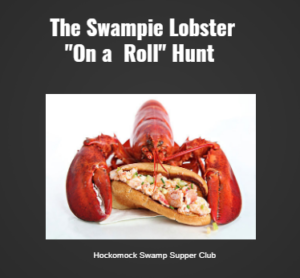 The Swampie Lobster "On a Roll" Hunt South of Boston
