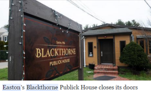 Blackthorne Publick House Restaurant in Easton MA Closed Doors