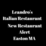 Siros Chef Opens New Restaurant Leandros in Easton MA