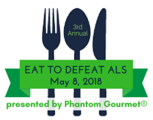 Eat to Defeat ALS  May 2018  Phantom Gourmet 
