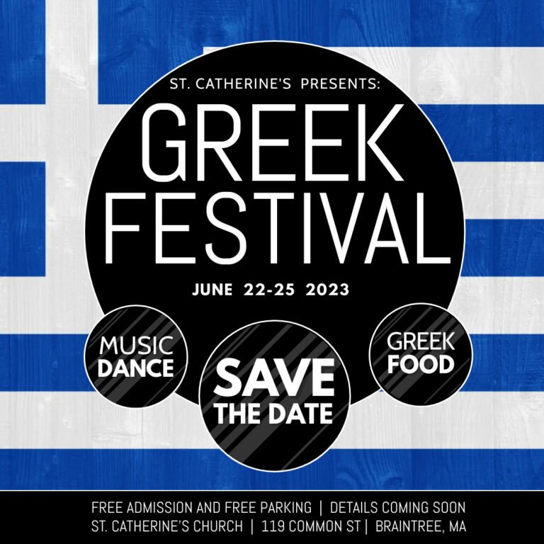 Saint Catherine Braintree Greek Food Festival 2023 Hockomock Swamp